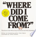 Cover of "Where Did I Come From?"