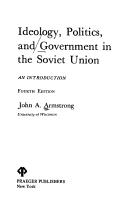 Cover of Ideology, politics, and government in the Soviet Union