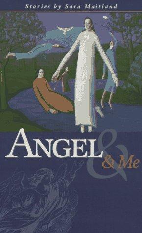 Cover of Angel and me