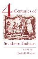 Cover of Four centuries of southern Indians