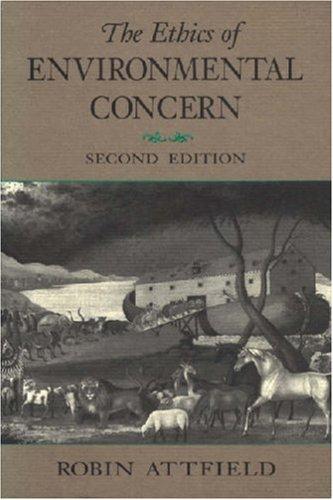 Cover of The ethics of environmental concern