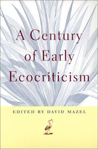 Cover of A century of early ecocriticism