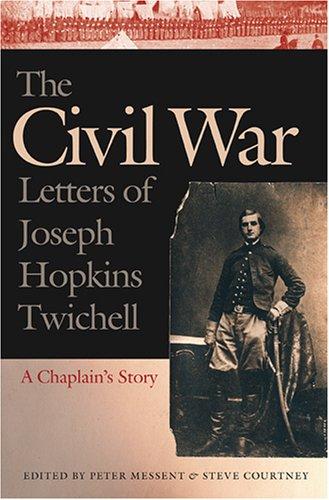 Cover of The Civil War letters of Joseph Hopkins Twichell