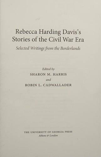 Cover of Rebecca Harding Davis's stories of the Civil War era