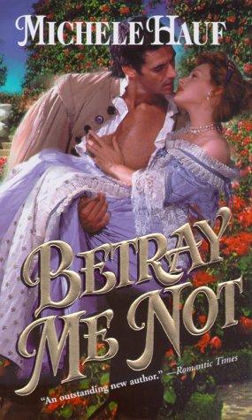 Cover of Betray Me Not