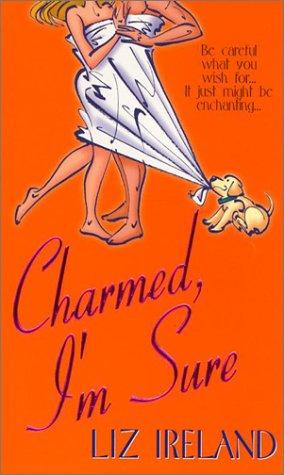 Cover of Charmed, I'm sure