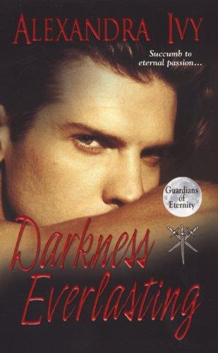 Cover of Darkness Everlasting (Guardians of Eternity, Book 3)