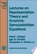 Cover of Lectures on Representation Theory and Knizhnik-Zamolodchikov Equations