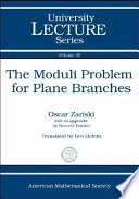 Cover of The Moduli Problem for Plane Branches