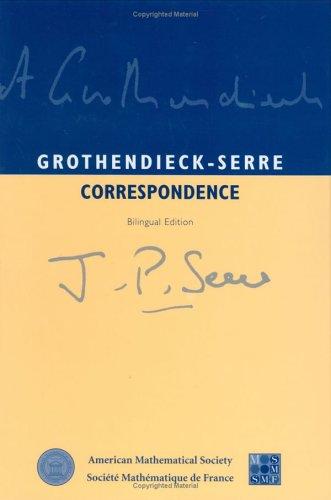 Cover of Grothendieck-Serre correspondence