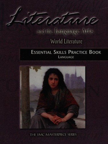 Cover of Essential Skills Practice Book: Language (Literature and the Language Arts: World Literature, The EMC Masterpiece Series)