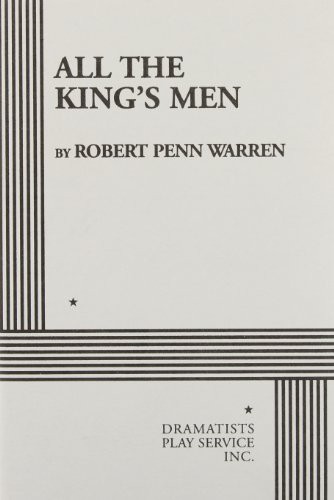 Cover of All the King's Men: A Play - Acting Edition