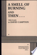 Cover of A Smell of Burning and Then...