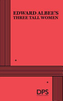 Cover of Edward Albee's Three Tall Women