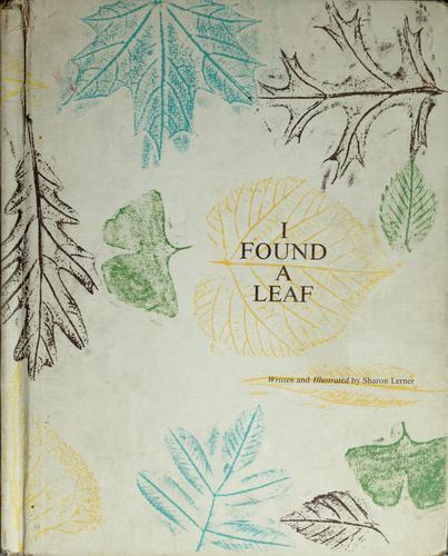 Cover of I Found a Leaf