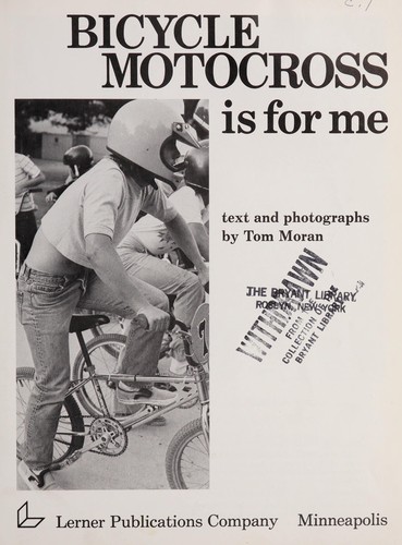 Cover of Bicycle motocross is for me