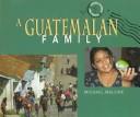 Cover of A Guatemalan Family