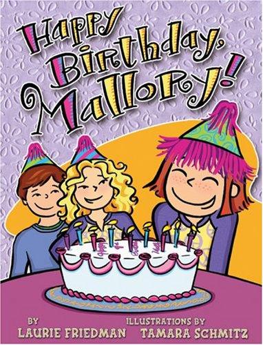 Cover of Happy Birthday, Mallory! (Mallory)