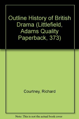 Cover of Outline history of British drama