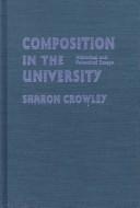 Cover of Composition in the university