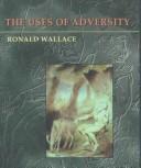 Cover of The uses of adversity