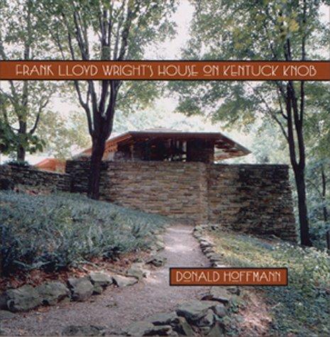 Cover of Frank Lloyd Wrights House on Kentuck Knob