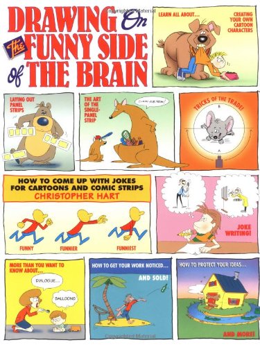 Cover of Drawing on the Funny Side of the Brain: How to Come Up with Jokes for Cartoons and Comic Strips