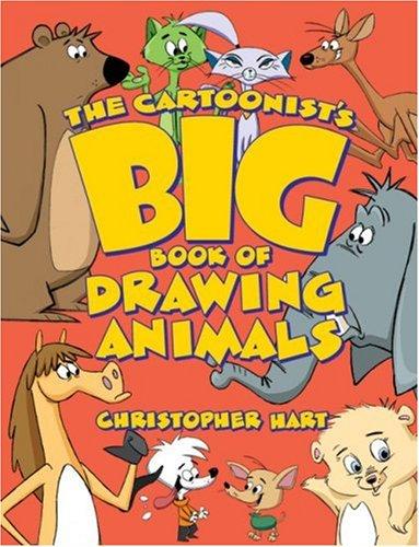 Cover of The Cartoonist's Big Book of Drawing Animals