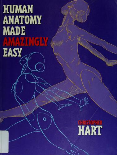 Cover of Human anatomy made amazingly easy