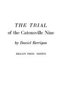 Cover of The trial of the Catonsville Nine
