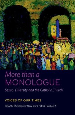 Cover of More Than A Monologue Sexual Diversity And The Catholic Church