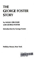 Cover of The George Foster Story