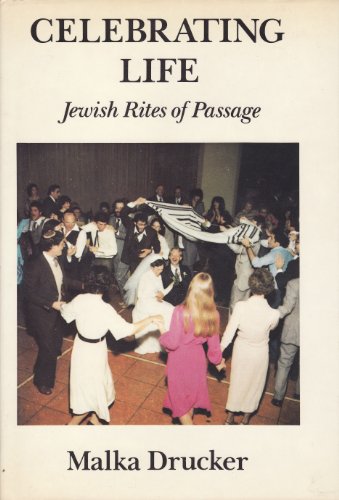 Cover of Celebrating Life: Jewish Rites of Passage