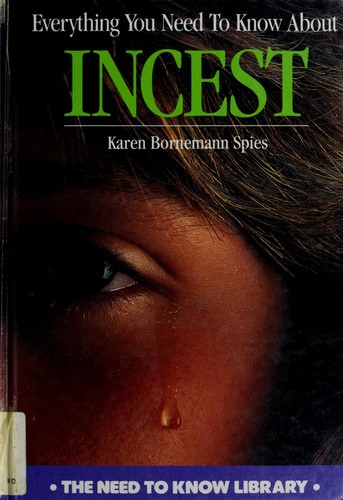 Cover of Everything you need to know about incest