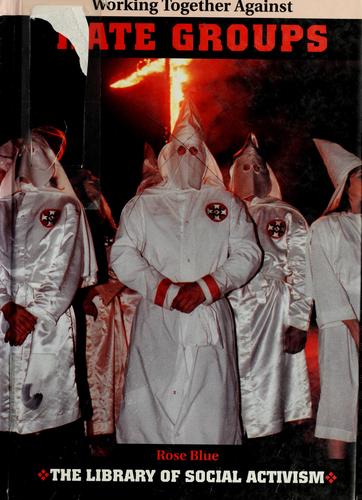 Cover of Working together against hate groups