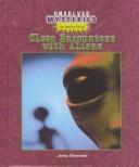 Cover of Close Encounters With Aliens (Unsolved Mysteries (Rosen Publishing Group).)