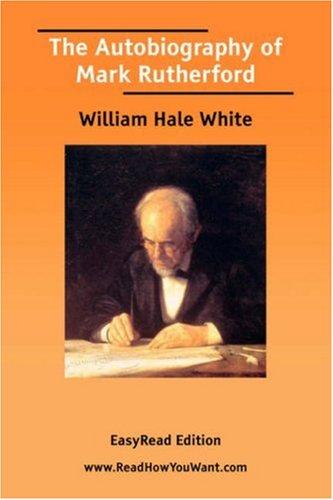 Cover of The autobiography of Mark Rutherford