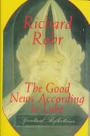 Cover of The good news according to Luke