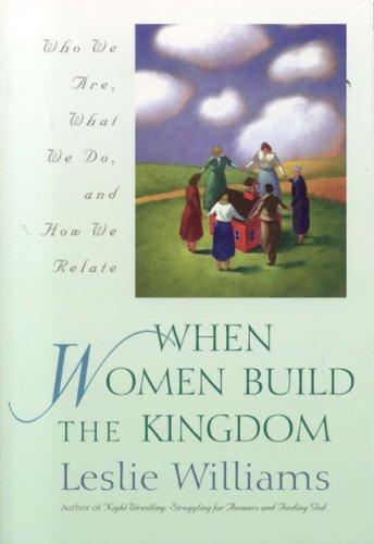 Cover of When Women Build the Kingdom