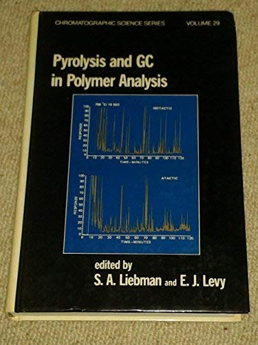 Cover of Pyrolysis and GC in polymer analysis