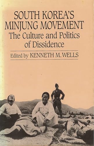 Cover of South Korea's Minjung Movement: The Culture and Politics of Dissidence