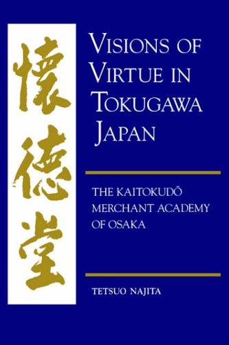 Cover of Visions of virtue in Tokugawa Japan