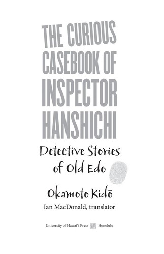 Cover of The curious casebook of Inspector Hanshichi