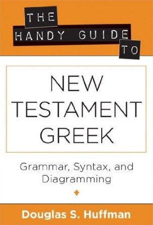 Cover of New Testament Greek, grammar, syntax
