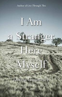 Cover of I Am a Stranger Here Myself
