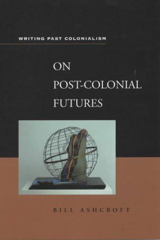 Cover of On post-colonial futures