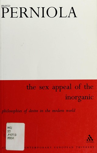 Cover of SEX APPEAL OF THE INORGANIC; TRANS. BY MASSIMO VERDICCHIO