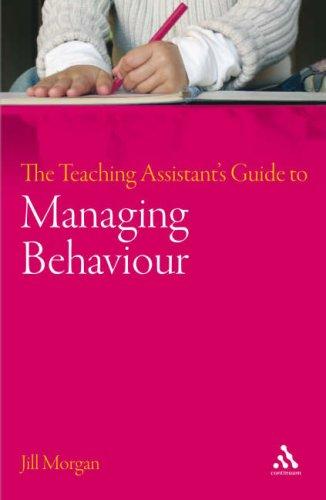 Cover of The Teaching Assistant's Guide to Managing Behaviour (Teaching Assistants Series)