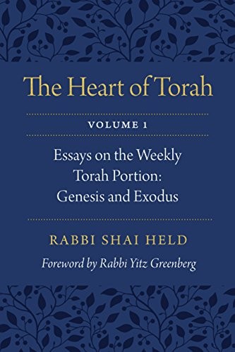 Cover of The Heart of Torah, Volume 1 : Essays on the Weekly Torah Portion