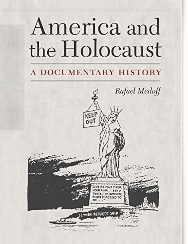 Cover of America and the Holocaust: A Documentary History